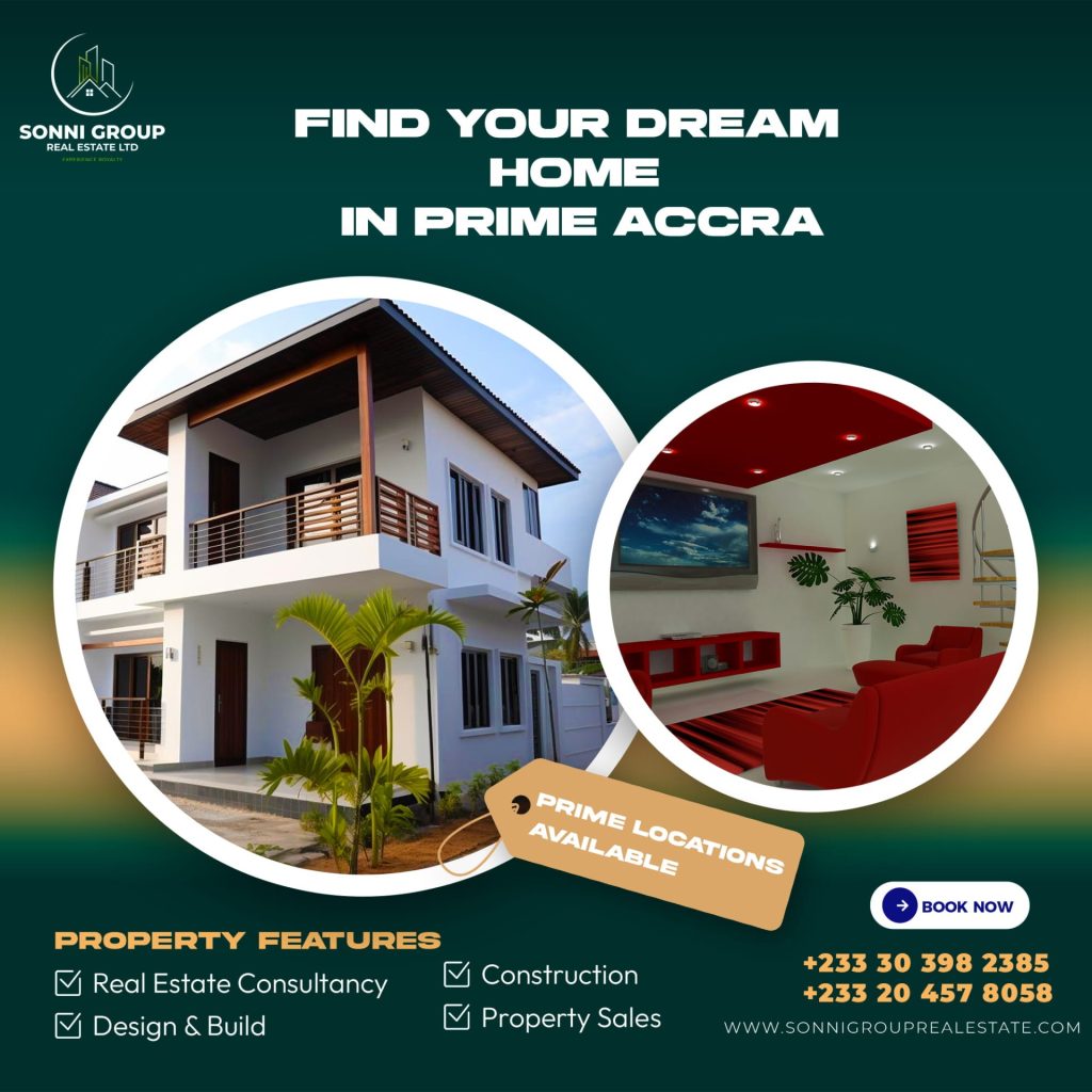 Find your dream home in Prime Accra with Sonni Group Real Estate luxury property solutions
