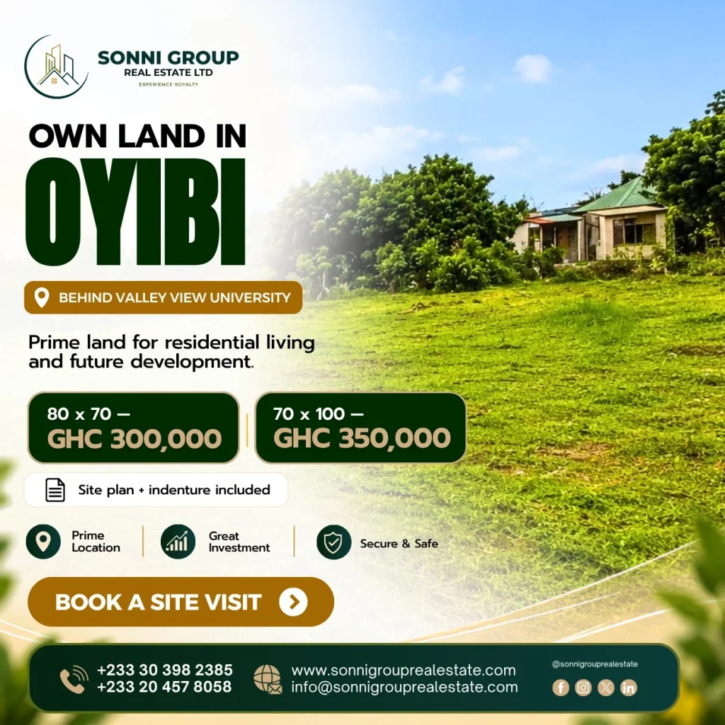 Sonni Group Real Estate land for sale in Oyibi behind Valley View University, showing 80×70 at GHC 300,000 and 70×100 at GHC 350,000.