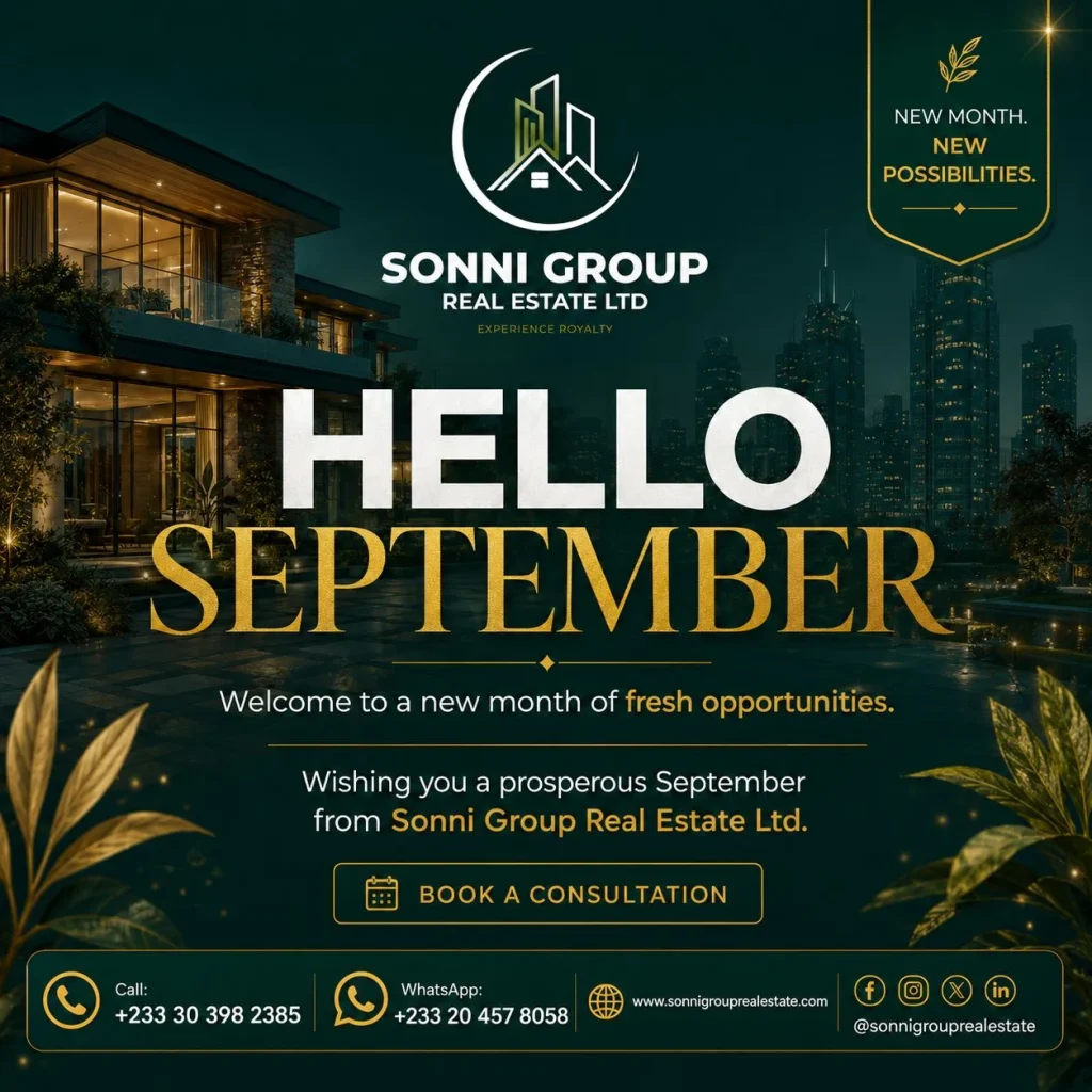 Sonni Group Real Estate Ltd Hello September 2026 flyer promoting new property opportunities, consultation and property goals in Ghana.